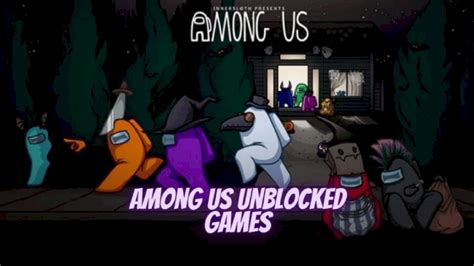 among us unblocked games 6969